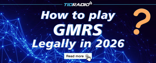 How to play GMRS Legally in 2026