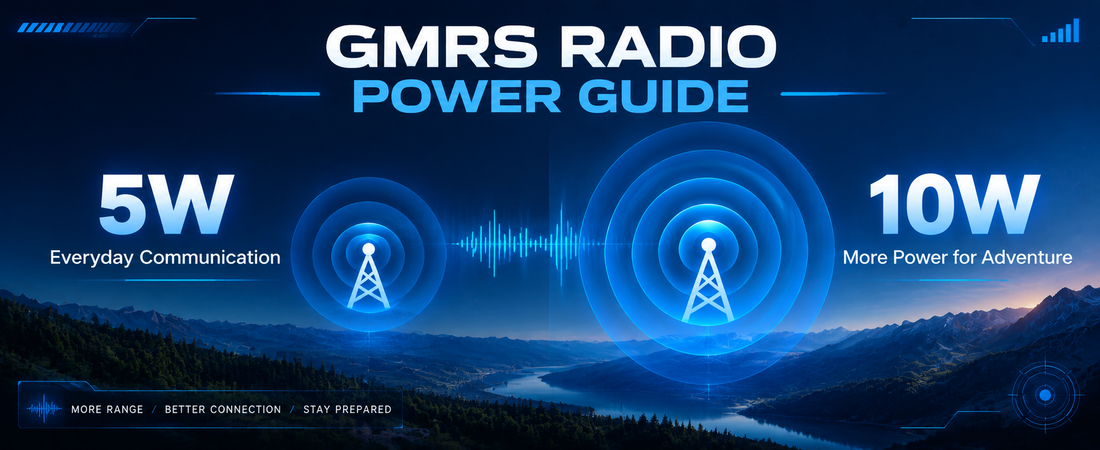 5W vs 10W GMRS Radio: Which One Should You Choose?