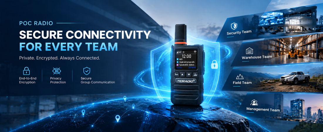 Why Choose TIDRADIO PoC Radio? Smarter Team Communication