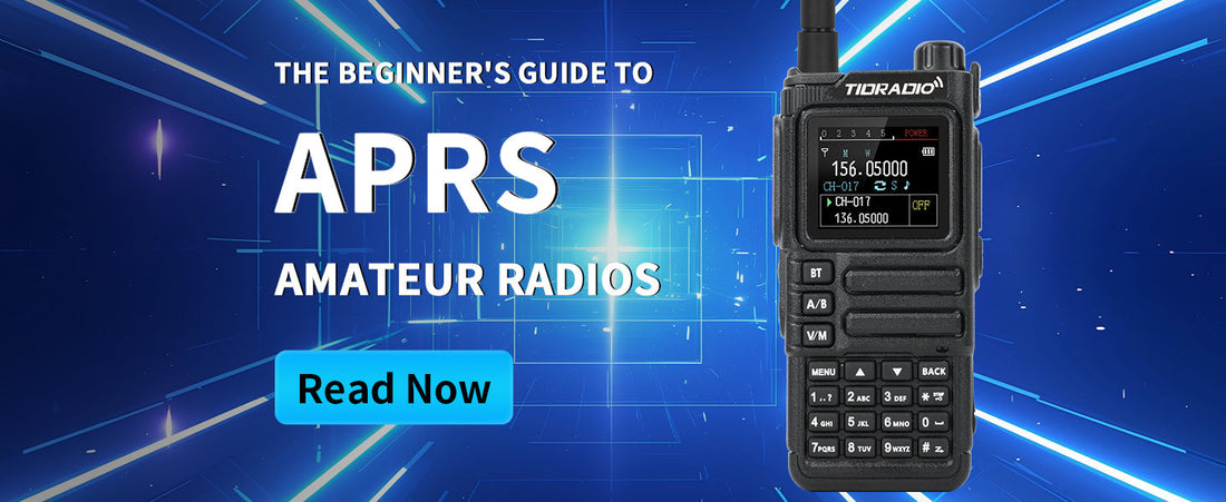 The Beginner’s Guide to APRS Radios