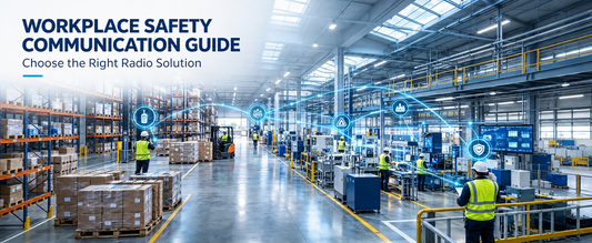 Workplace Safety Communication: How to Choose the Right Radio